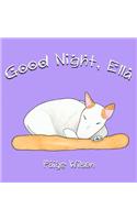 Good Night, Ella