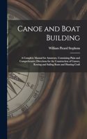 Canoe and Boat Building