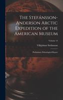Stefánsson-Anderson Arctic Expedition of the American Museum