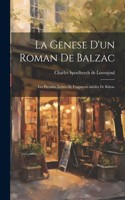 Genese d'un Roman de Balzac
