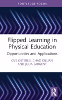 Flipped Learning in Physical Education