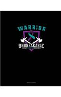 Warr;or - Unbreakable - Suicide Prevention Awareness