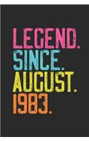 Legend Since August 1983