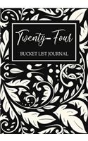 Twenty-four Bucket List Journal