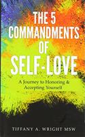 5 Commandments of Self-Love