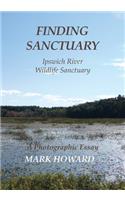 Finding Sanctuary: Ipswich River Wildlife Sanctuary