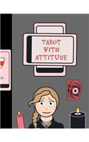 Tarot with Attitude