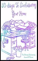 30 Steps to Decluttering Your Home