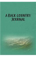 A Back Country Journal