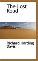 The Lost Road