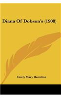 Diana Of Dobson's (1908)