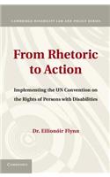 From Rhetoric to Action