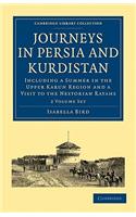 Journeys in Persia and Kurdistan 2 Volume Set: Including a Summer in the Upper Karun Region and a Visit to the Nestorian Rayahs