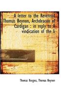 A Letter to the Reverend Thomas Beynon, Archdeacon of Cardigan