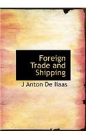 Foreign Trade and Shipping