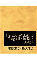 Herzog Widukind Tragodie in Drei Akten