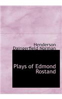 Plays of Edmond Rostand