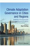 Climate Adaptation Governance in Cities and Regions