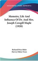 Memoirs, Life And Influence Of Dr. And Mrs. Joseph Cowgill Maple (1920)
