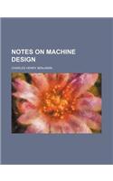 Notes on Machine Design: (English)