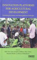 Innovation Platforms for Agricultural Development