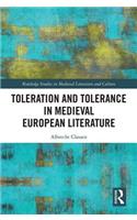 Toleration and Tolerance in Medieval European Literature