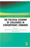The Political Economy of Livelihoods in Contemporary Zimbabwe