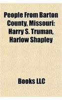 People from Barton County, Missouri: Harry S. Truman, Harlow Shapley(English)