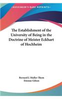 The Establishment of the University of Being in the Doctrine of Meister Eckhart of Hochheim: (English)