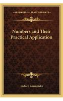 Numbers and Their Practical Application