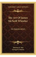 Art of James McNeill Whistler