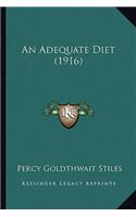 An Adequate Diet (1916)