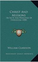 Christ and Missions: Or Facts and Principles of Evangelism (1858)