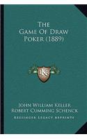 The Game of Draw Poker (1889)