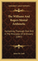 The Williams And Rogers Mental Arithmetic