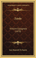 Zayde: Histoire Espagnole (1670)