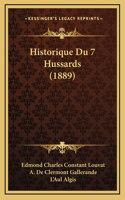 Historique Du 7 Hussards (1889)