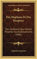 Des Hopitaux Et Des Hospices