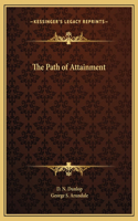 The Path of Attainment