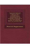 Versuch Eines Praktischen Handbuchs Fur Notarien, Sachwalter Und Gerichtsaktuarien in Verschiedenen Mustern Aussergerichtlicher Und Gerichtlicher Verh
