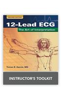 12 Lead Ecg: The Art of Interpretation Instructor's Toolkit