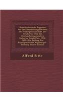 Kunsthistorische Regesten Aus Den Haushaltungsbuchern Der Gutergemeinschaft Der Geizkofler Und Des Reichspfeningmeisters Zacharias Geizkofler, 1576-16