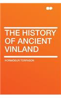The History of Ancient Vinland