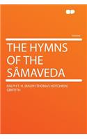 The Hymns of the Sï¿½maveda
