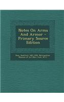 Notes on Arms and Armor: (English)