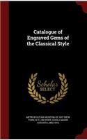 Catalogue of Engraved Gems of the Classical Style