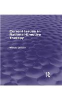 Current Issues in Rational-Emotive Therapy