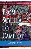 From Scythia to Camelot