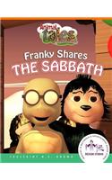 Animal Tales and Bible Stories Franky Shares The Sabbath