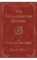 The Art-Literature Readers, Vol. 3 (Classic Reprint)